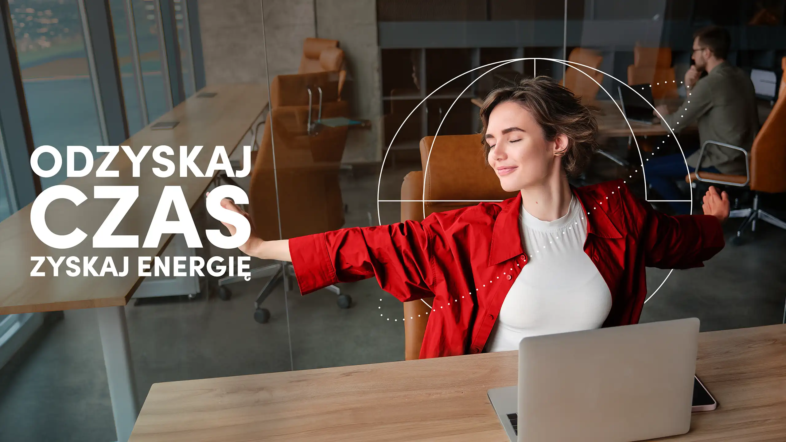 Odzyskaj Czas. Zyskaj Energię.